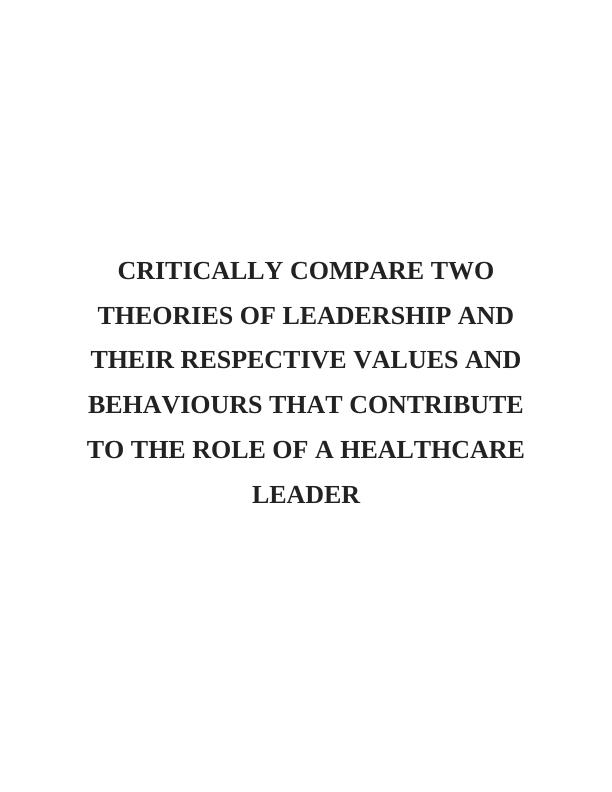 Leadership Assignment: Leadership Theories Assignment_1