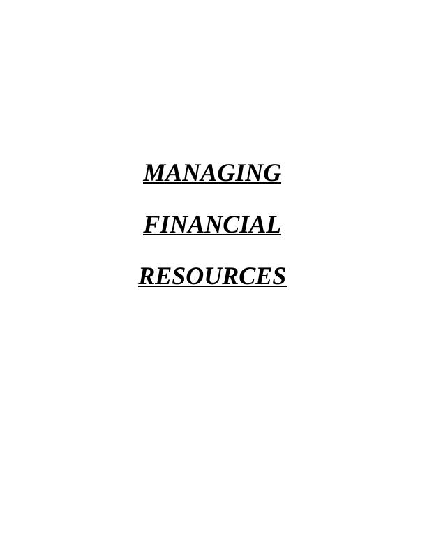Managing Financial Resources: Assignment_1