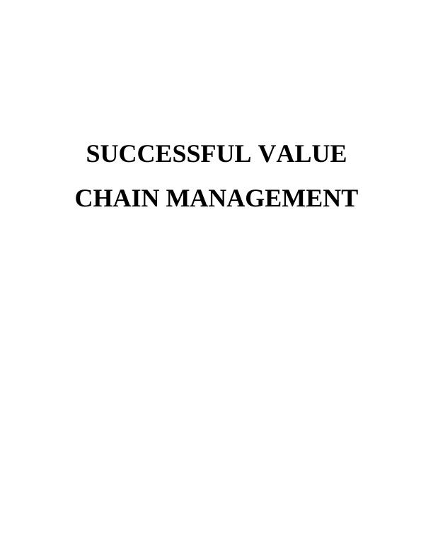 Successful Value Chain Management - Assignment_1