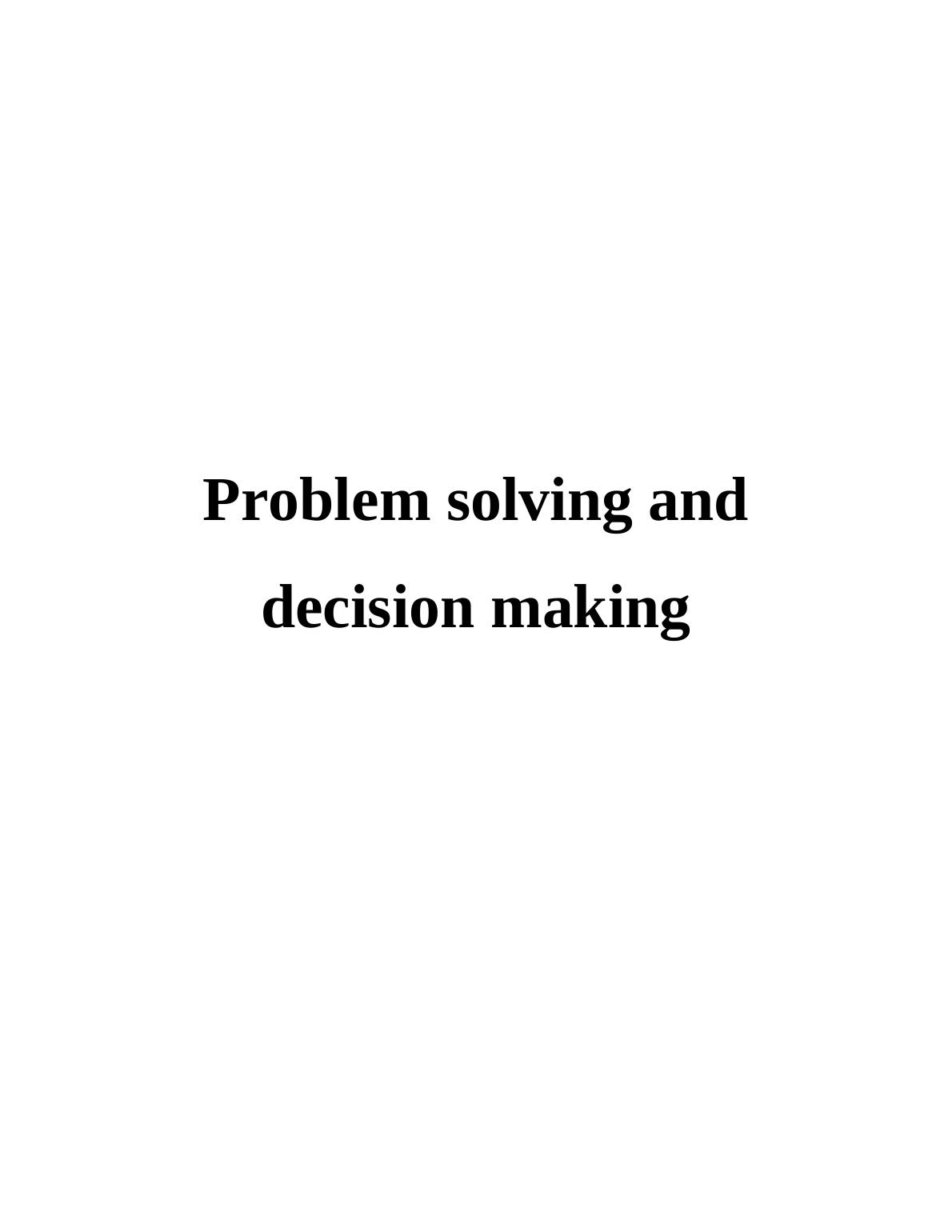 problem solving and decision making assignment
