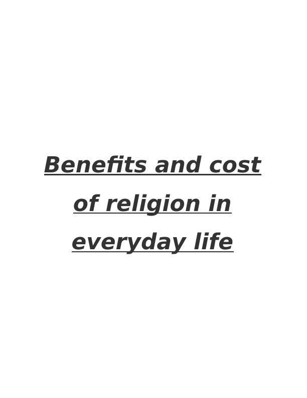 Benefits and Cost of Religion in Everyday Life_1