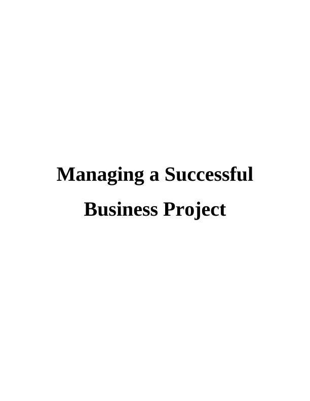Managing the Successful Business Project Plan_1