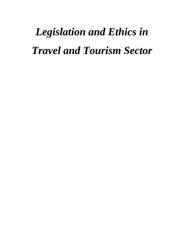 Legislation and Ethics in Travel and Tourism Sector - Thomas Cook_1