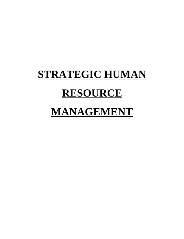 Strategic Human Resource Management Desklib