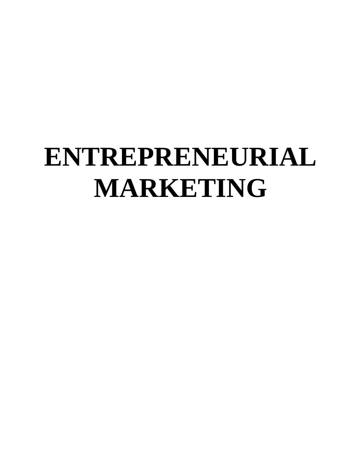 Entrepreneurial Marketing Assignment - Herrco Cosmetics_1