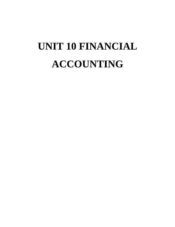 UNIT 10 Financial Accounting : Assignment_1