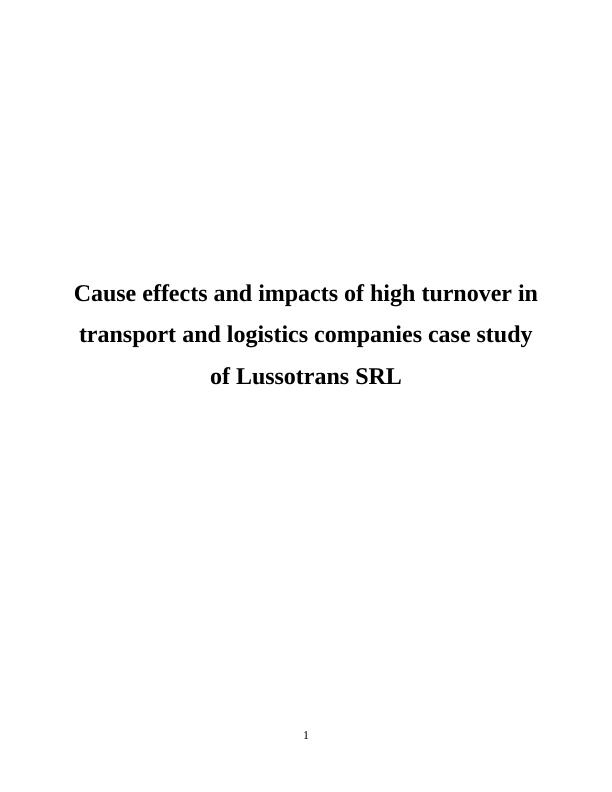 Cause effects and impacts of high turnover in transport and logistics companies_1
