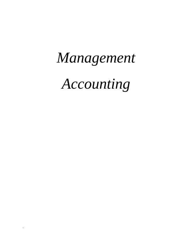 Management Accounting Principles and Systems_1