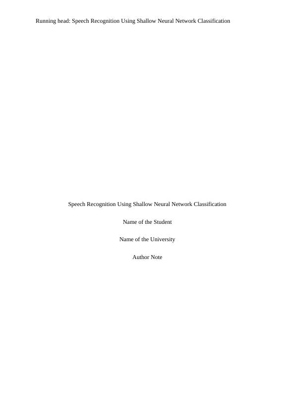 Speech Recognition Using Shallow Neural Network Catogorisation_1