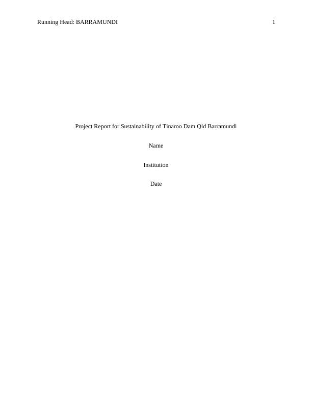 Project Report for Sustainability of Tinaroo Dam Qld Barramundi 2022