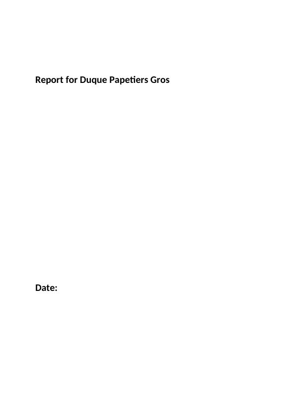 Report for Duque Papetiers Gros - PDF_1