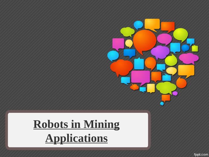Robots in Mining Applications_1