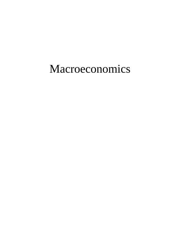 Macroeconomics of Malaysia : Report_1