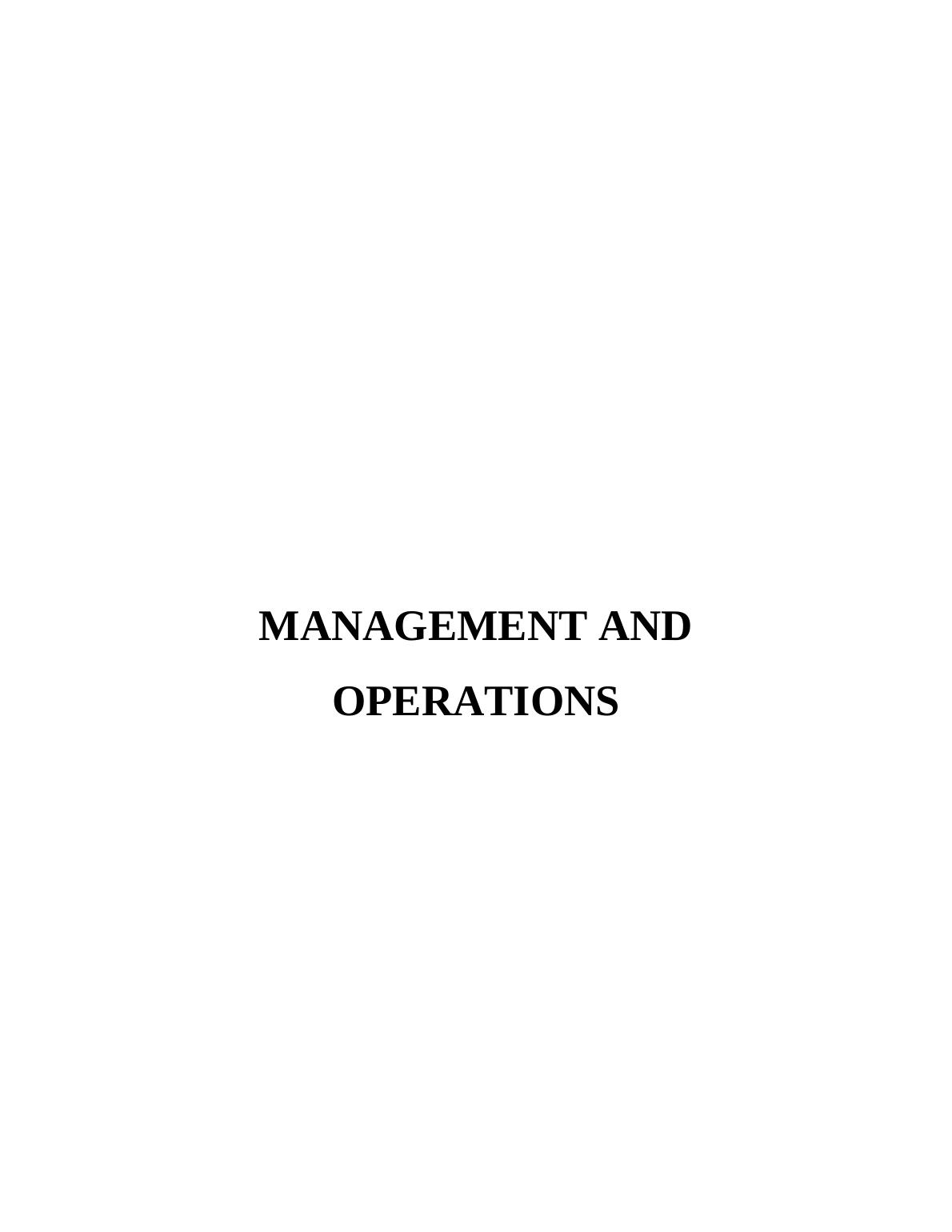 Management and Operations Assignment Solution - Marks and Spencer_1