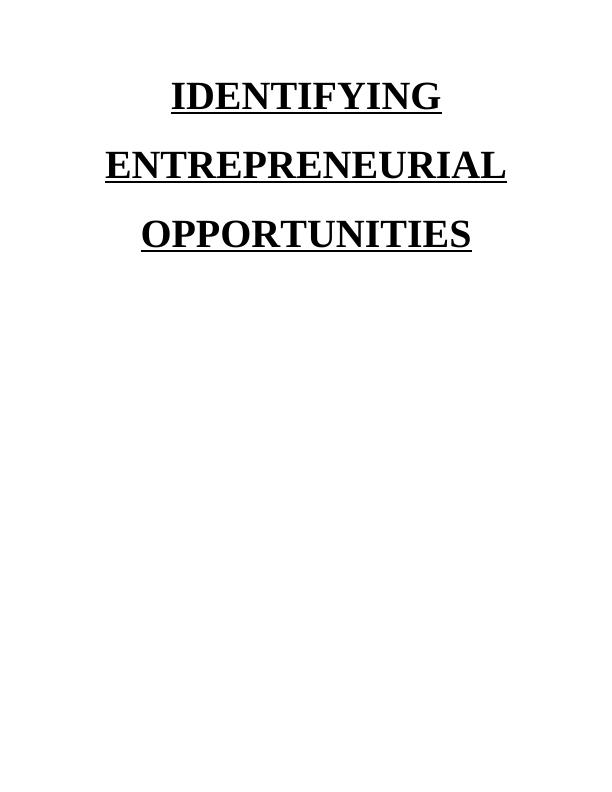 Identifying Entrepreneurial Opportunities Assignment : Coffee exotica_1