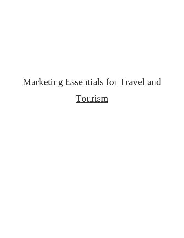 Marketing Essentials for Travel and Tourism_1