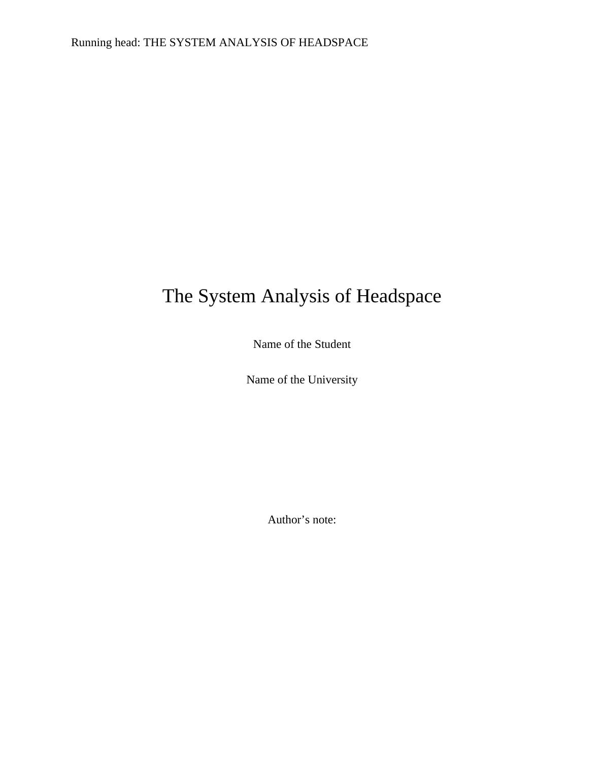 The System Analysis of Headspace 2022