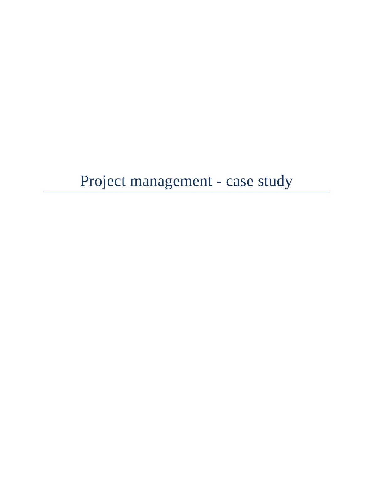 successful project management case study