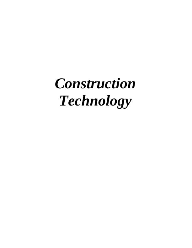 The Construction Technology Assignment_1