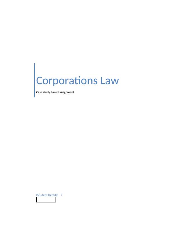 Corporations Law Case Study based Assignment_1