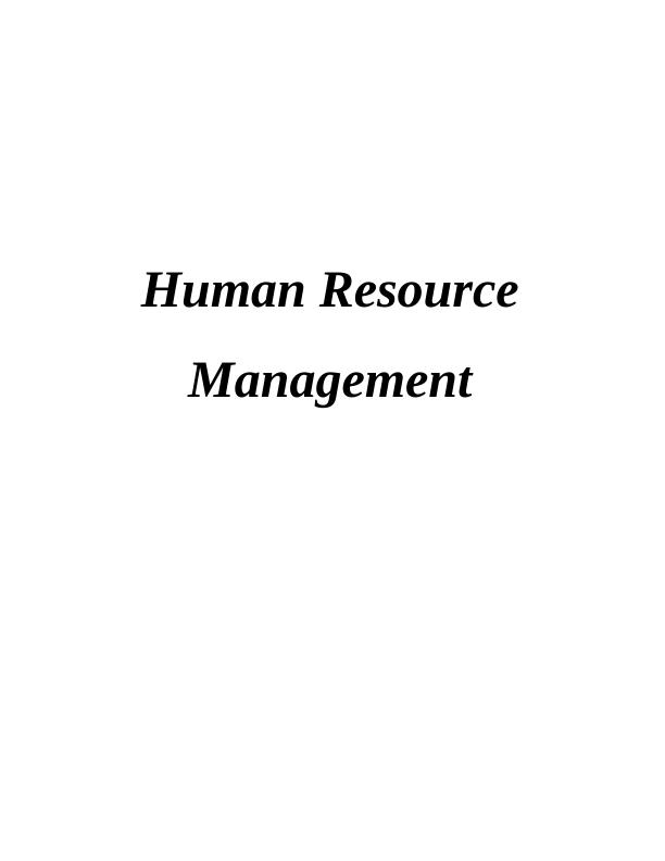 Assignment on Human Resource Management: M&S_1