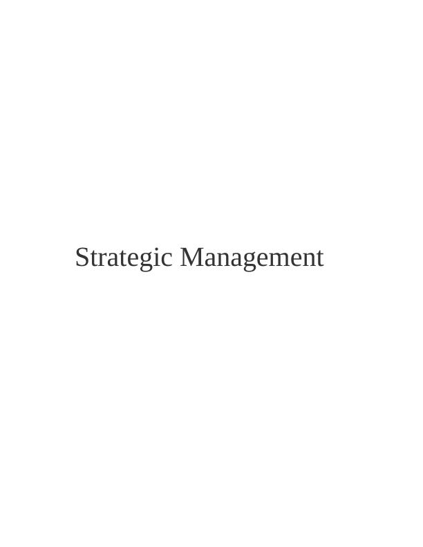 Strategic  Management  -  Sample Assignment_1