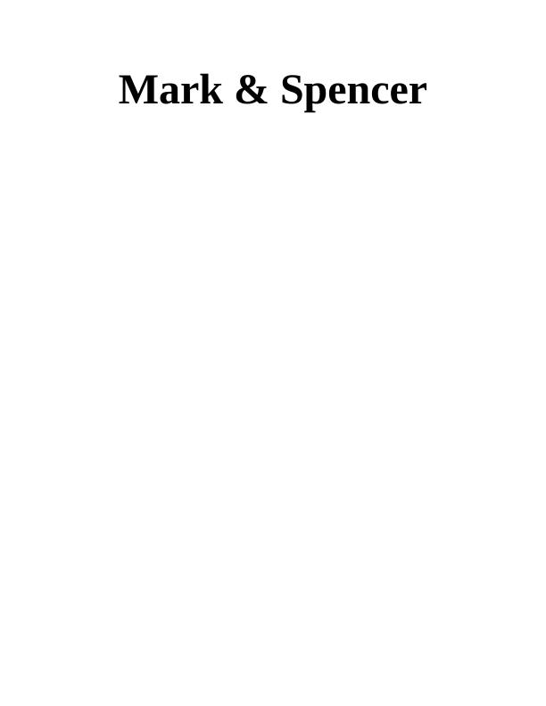 Role of Management and Leadership in Marks and Spencer_1