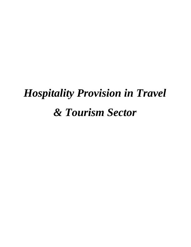 Hospitality Provision in Travel & Tourism Sector - Marriot International_1