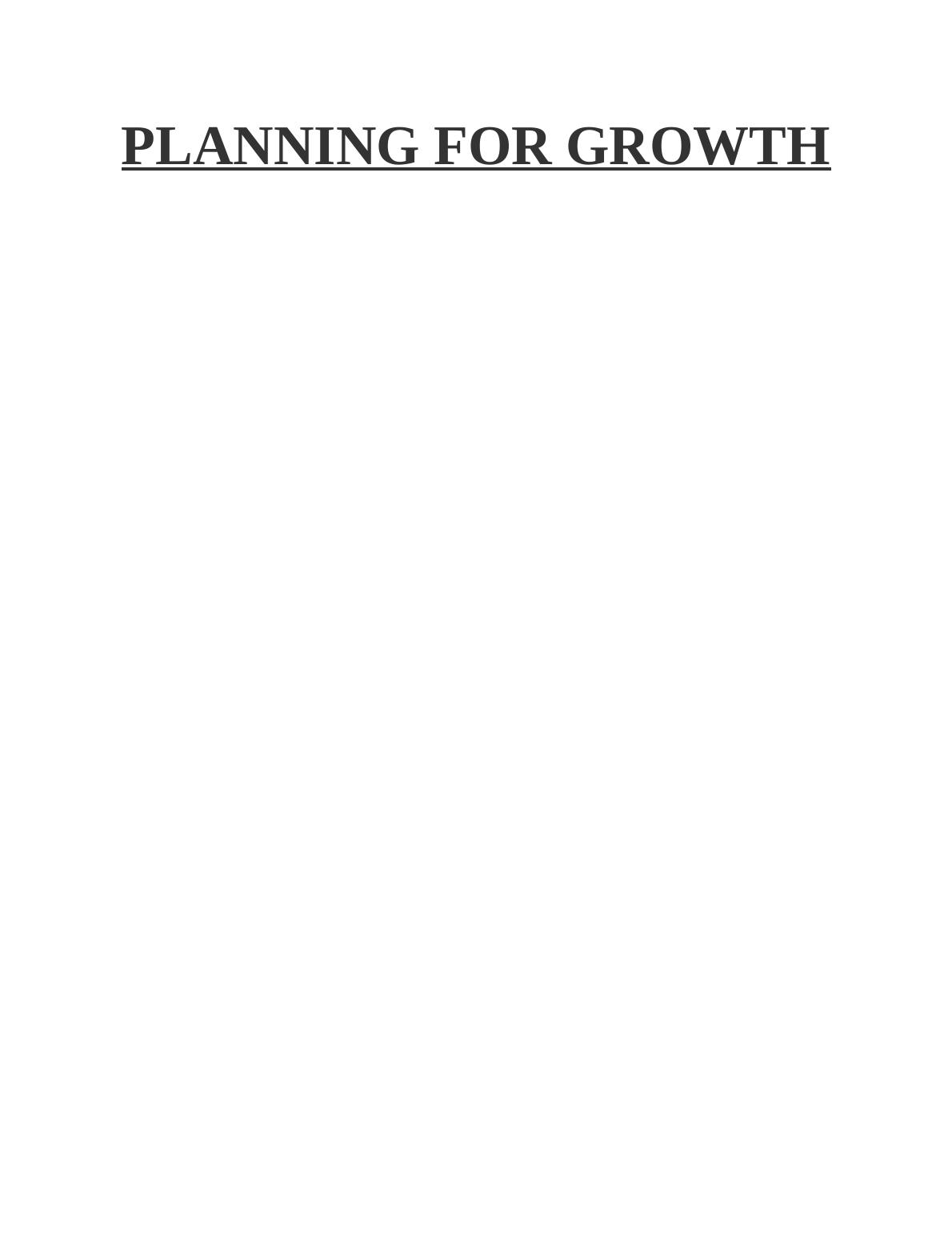 Planning for Growth: Evaluating Opportunities, Funding Sources, and Business Plan_1