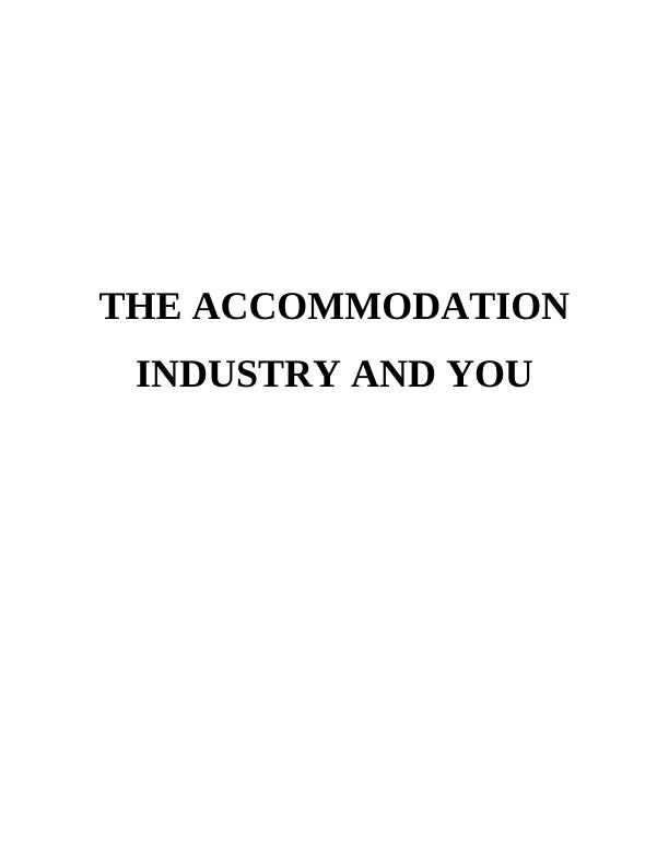 The Accommodation Industry and You_1