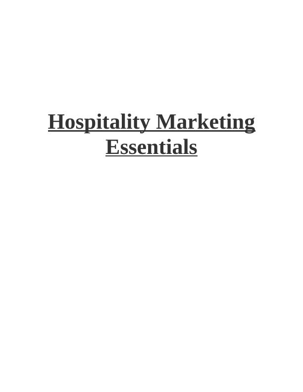 Hospitality Marketing Essentials Assignment : TUI_1