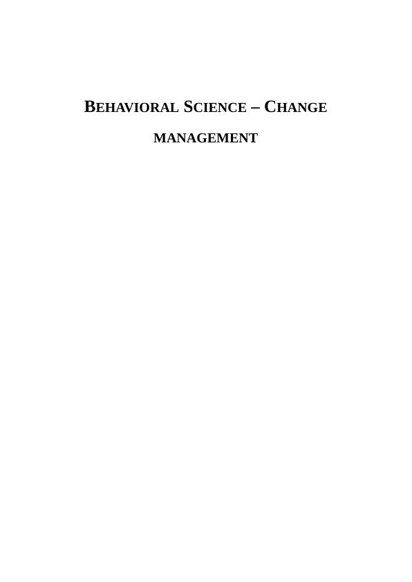 Behavioral Science – Change Management Report_1