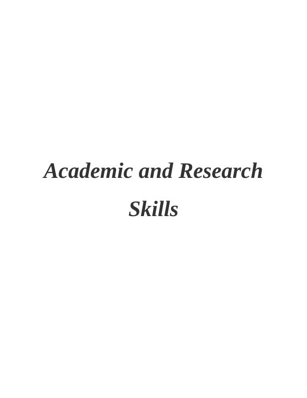 Academic and Research Skills: Importance and Development_1
