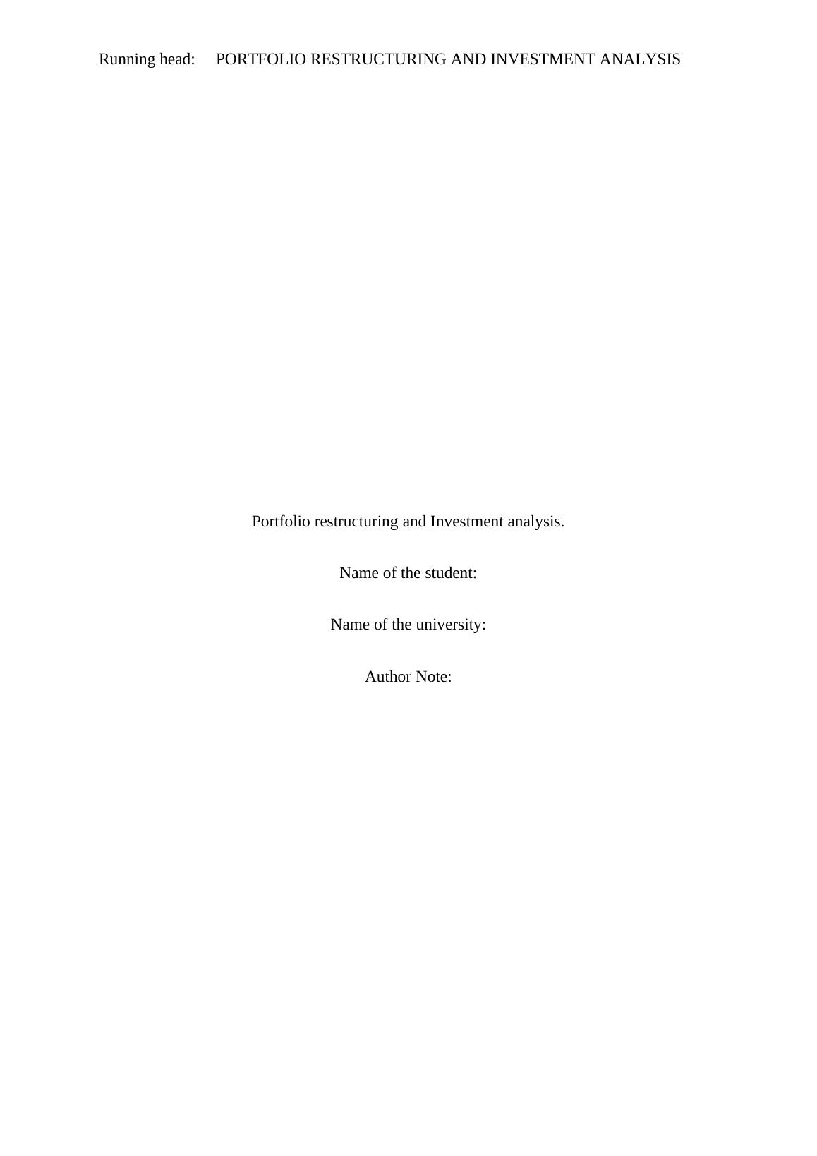 Portfolio Restructuring and Investment Analysis Desklib