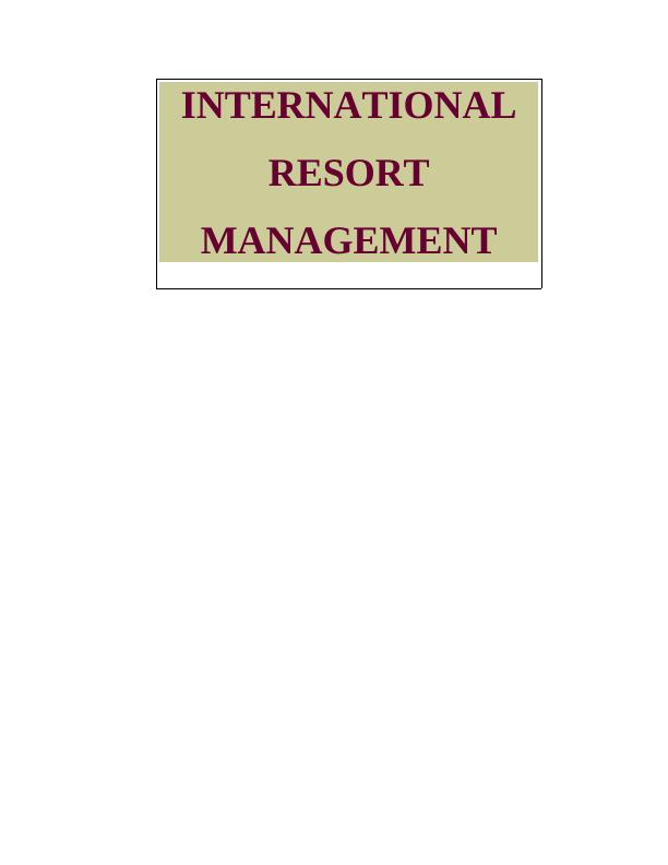Unit 15 Resort Management Sample Assignment_1