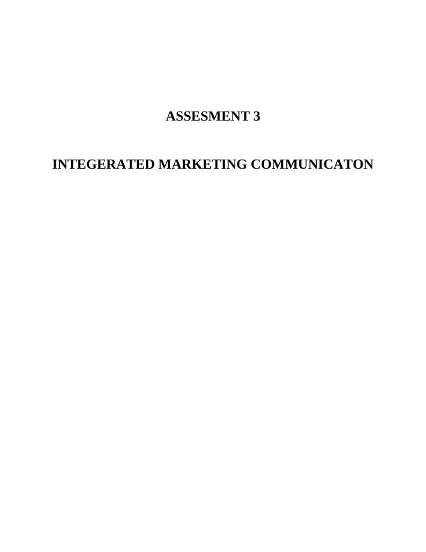 Integrated Marketing Communication Assessment 2022_1