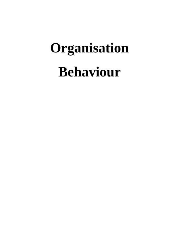 Organisation Behaviour - P1 Role of Organisation's Culture_1