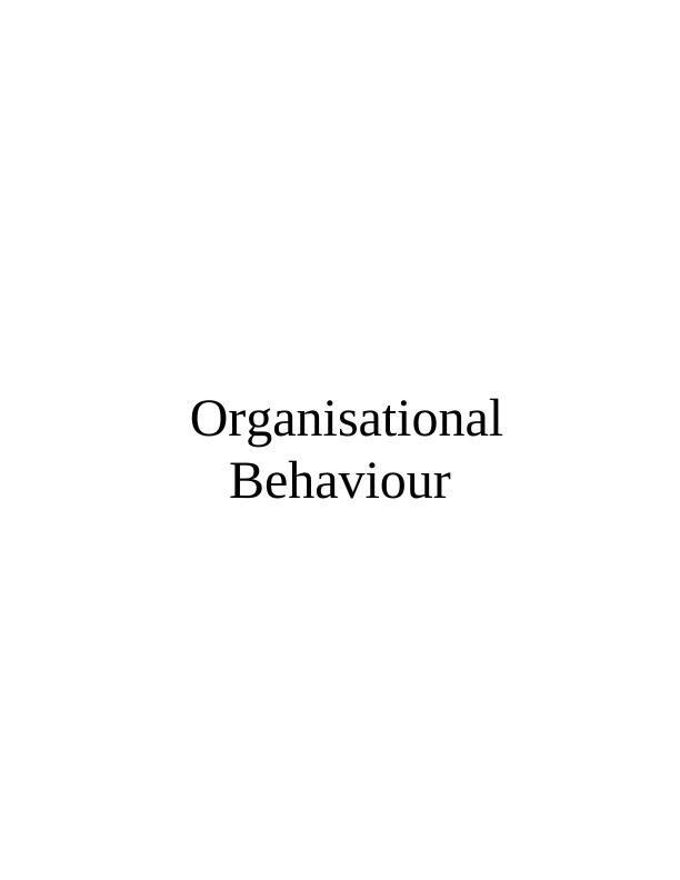Organisational Behaviour Assignment - A David & Co Limited organisation_1
