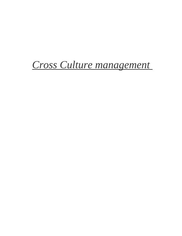 Cross Culture Management: Influence of Societal Culture on Managers and Management Practice_1