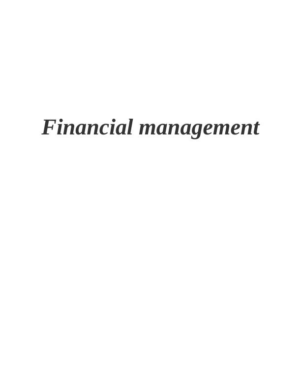 Financial Management: Analysis of Wesfarmers Limited's Financial Performance_1