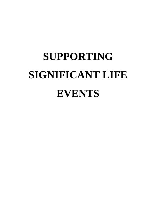 Supporting Significant Life Events_1