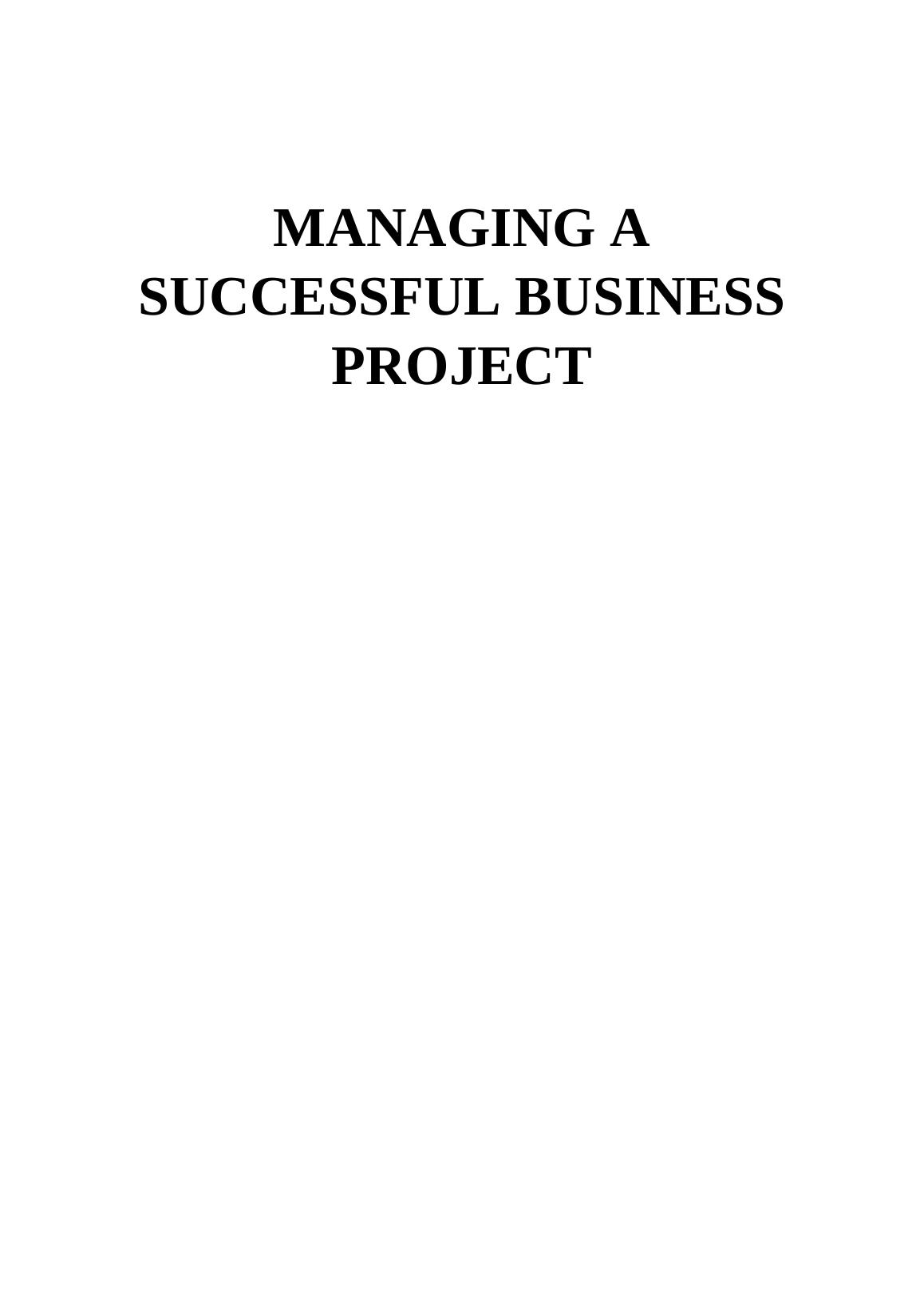 Managing a Successful Business Project - Continental Consulting Limited_1