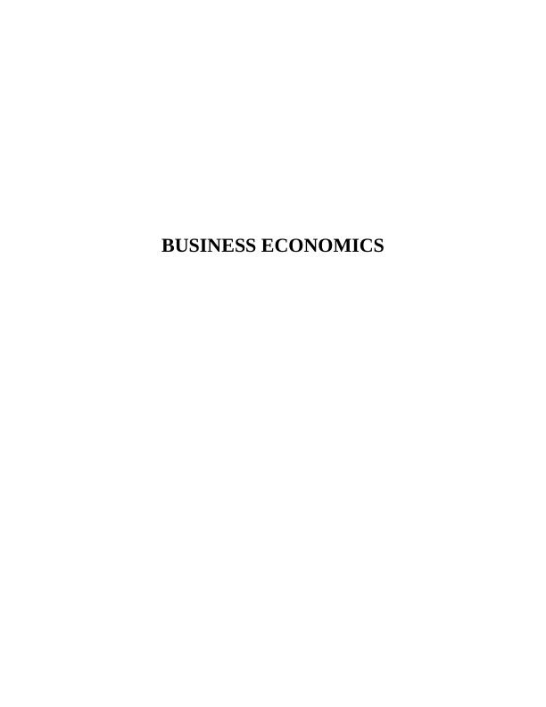 Business Economics Assignment Solution - (Doc)_1