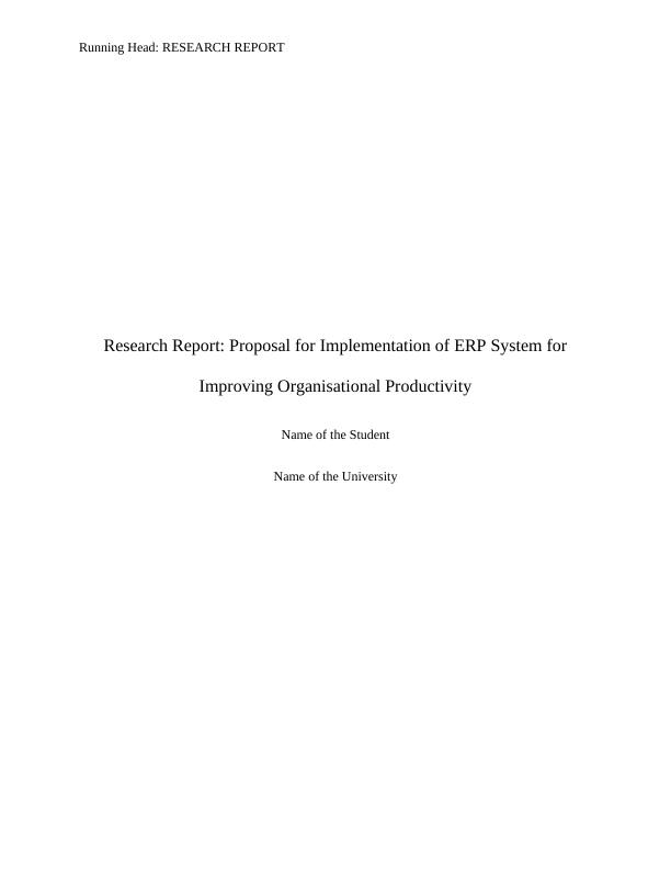 Proposal for Implementation of ERP System for Improving Organisational Productivity_1