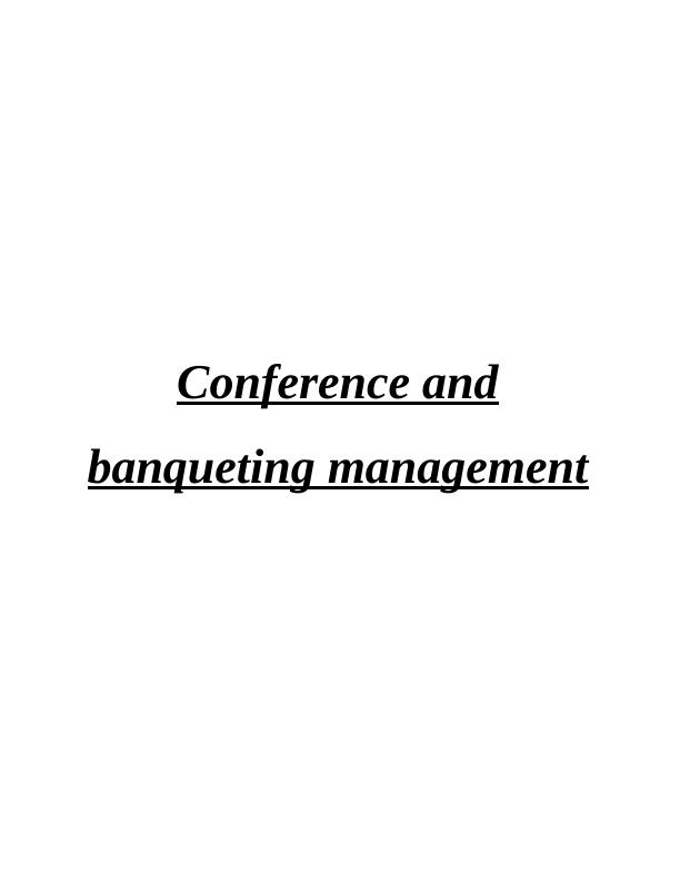 Conference and banqueting management in the UK_1
