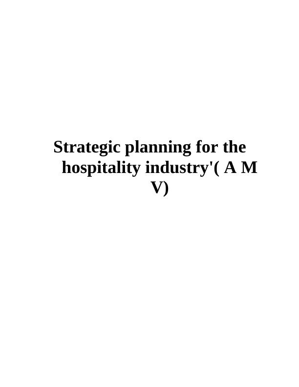 strategic planning for the hospitality industry assignment