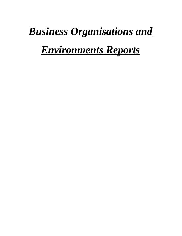 Business Organisations and Environments : Assignment_1