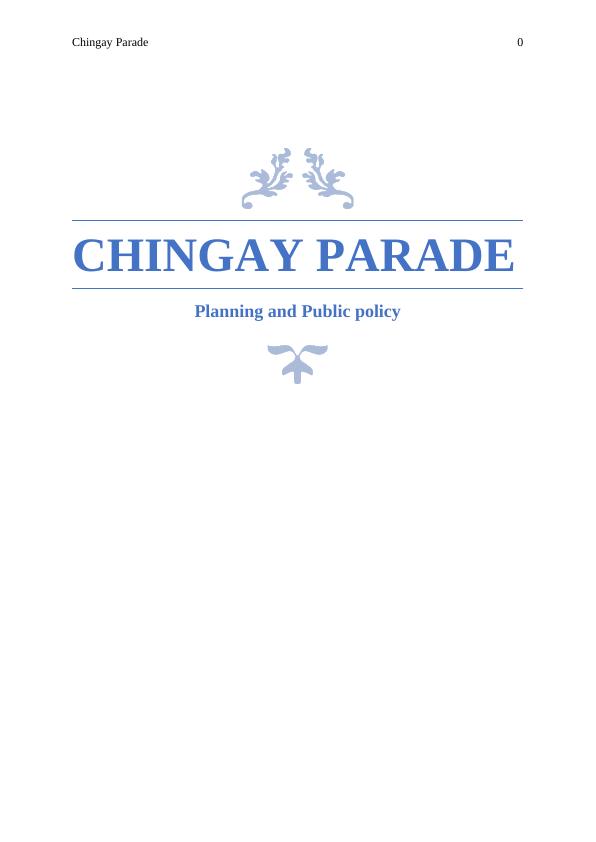 Chingay Parade - Planning and Public Policy_1
