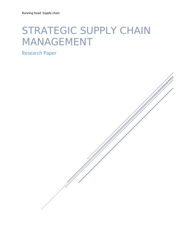 Strategic Supply Chain Management Research Paper Contents Introduction_1