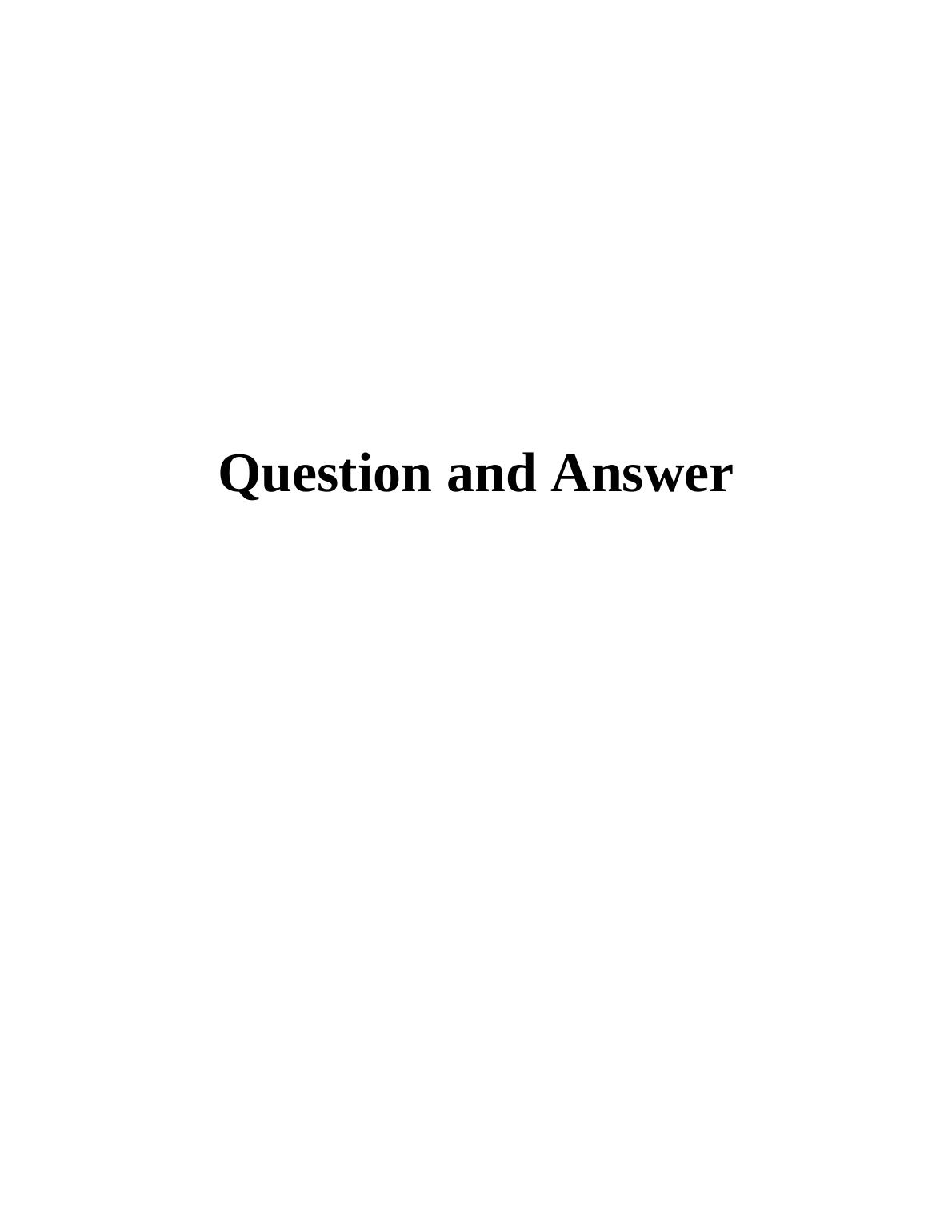 A Question and Answer TABLE OF CONTENTS_1